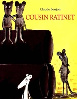 Cousin Ratinet - Claude Boujon
