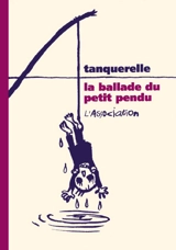 La ballade du petit pendu - Hervé Tanquerelle