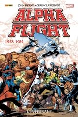Alpha flight : l'intégrale. 1978-1984 - John Byrne