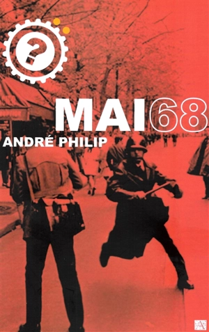 Mai 68 - André Philip