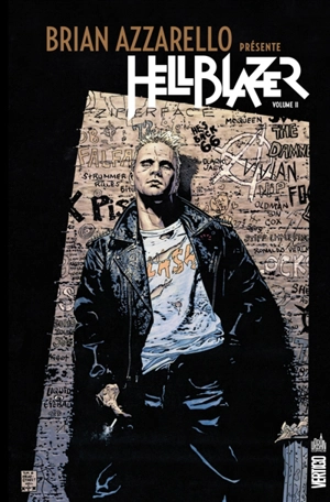 Brian Azzarello présente Hellblazer. Vol. 2 - Brian Azzarello