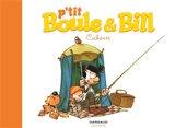 P'tit Boule et Bill. Vol. 3. Cabanes - Laurence Gillot