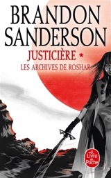 Les archives de Roshar. Vol. 3. Justicière. Vol. 1 - Brandon Sanderson