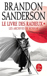 Les archives de Roshar. Vol. 2. Le livre des radieux. Vol. 1 - Brandon Sanderson