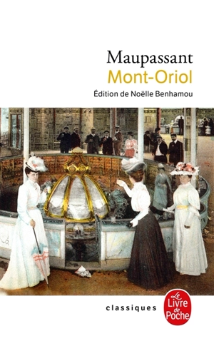 Mont-Oriol - Guy de Maupassant