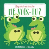 La grenouille et ses amis - Tony Neal