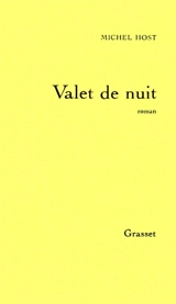 Valet de nuit - Michel Host