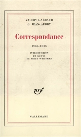 Correspondance 1920-1935 - Valery Larbaud