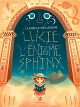 La famille Vieillepierre. Lucie et l'énigme du Sphinx - Joe Todd-Stanton