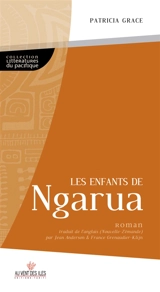 Les enfants de Ngarua - Patricia Grace