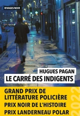 Le carré des indigents - Hugues Pagan