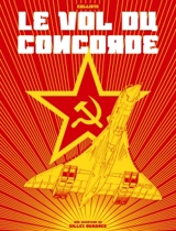 Une aventure de Gilles Durance. Vol. 3. Le vol du Concorde - Damien Callixte