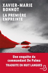 La première empreinte : thriller - Xavier-Marie Bonnot