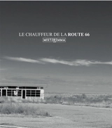 Le chauffeur de la route 66 - Mister Emma