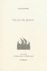 Un jet de pierre - Ashur Etwebi