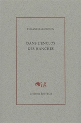 Dans l'enclos des hanches - Lysiane Rakotoson