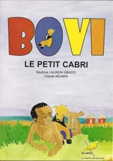 Bovi, le petit cabri - Béatrice Lalinon Gbado