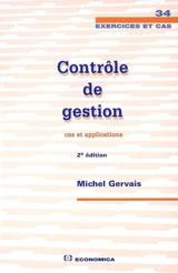 Contrôle de gestion : cas et applications - Michel Gervais