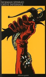 Grève infernale - Norman Spinrad
