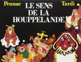 Le Sens de la houppelande - Daniel Pennac