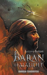 Baran le maudit - Antoine Barbar