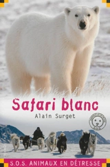 Safari blanc - Alain Surget