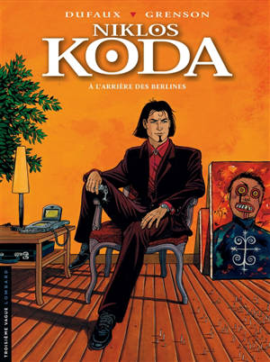 Niklos Koda. Vol. 1. A l'arrière des berlines - Jean Dufaux
