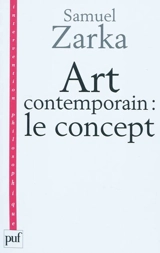 Art contemporain : le concept - Samuel Zarka