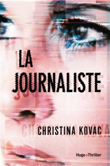 La journaliste - Christina Kovac