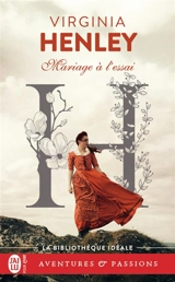 Mariage à l'essai - Virginia Henley