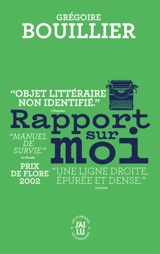 Rapport sur moi - Grégoire Bouillier