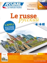 Le russe : débutants & faux débutants, niveau atteint B2 : pack applivre - Victoria Melnikova-Suchet