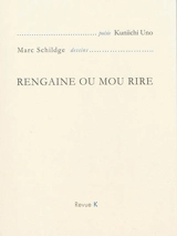 Rengaine ou mou rire - Kuniichi Uno