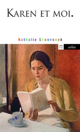 Karen et moi - Nathalie Skowronek