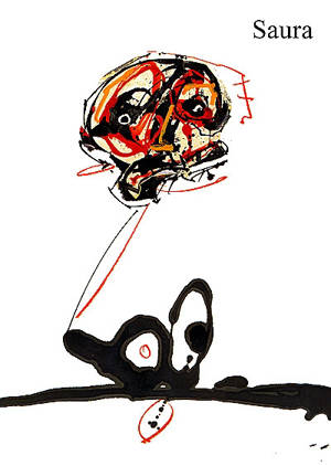 Antonio Saura : oeuvres sur papier - Jacques Dupin