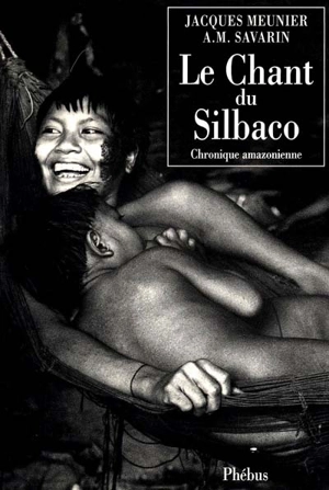 Le Chant du Silbaco - Jacques Meunier