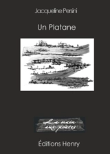 Un platane. Froissement de feuilles - Jacqueline Persini