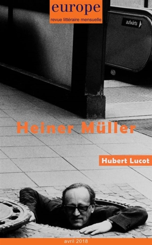 Europe, n° 1068. Heiner Müller
