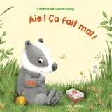 Aïe ! Ca fait mal ! - Constanze von Kitzing