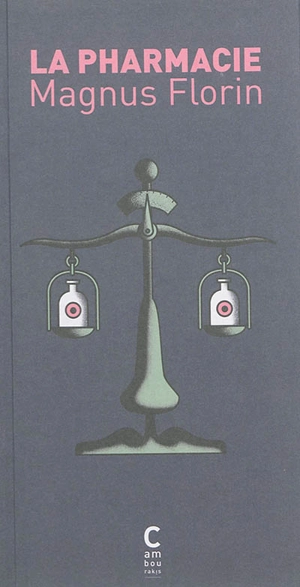 La pharmacie - Magnus Florin