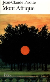 Mont Afrique - Jean-Claude Pirotte