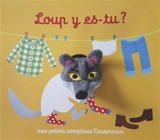 Loup y es-tu ? - Marie Kyprianou