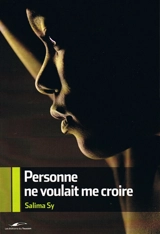 Personne ne voulait me croire - Salima Sy