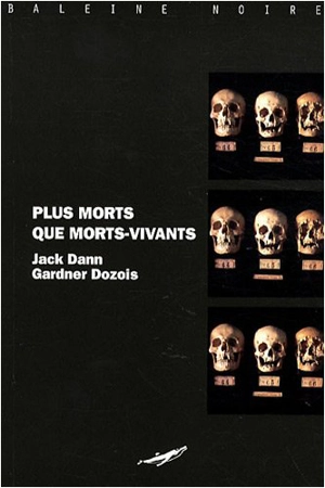 Plus mort que mort vivant - Jack Dann