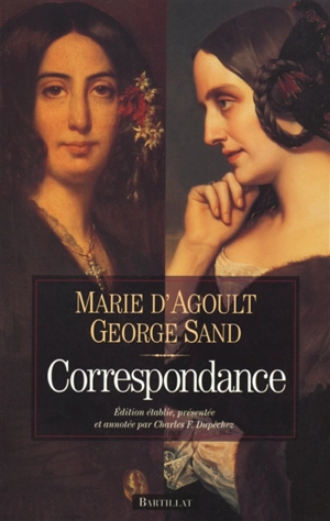 Correspondance - Marie de Flavigny comtesse d' Agoult
