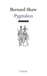 Pygmalion - Bernard Shaw