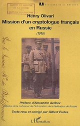 Mission d'un cryptologue français en Russie : 1916 - Henry Olivari