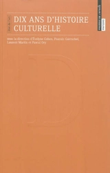 Dix ans d'histoire culturelle : état de l'art