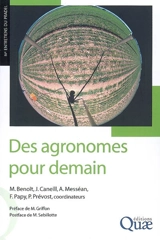 Des agronomes pour demain : accompagner la diversité des agricultures pour un développement durable - Entretiens du Pradel (4 ; 2006 ; Mirabel, Ardèche)