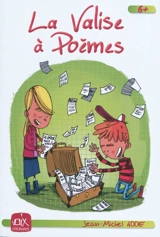 La valise à poèmes - Jean-Michel Adde